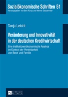 Tanja Leicht - Veränderung und Innovativität in der deutschen Kreditwirtschaft