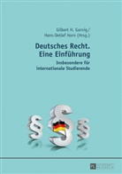 Gilbert Gornig, Hans-Detlef Horn, Gilbert Gornig, Hans-Detlef Horn - Deutsches Recht. Eine Einführung