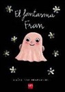 Guido Van Genechten - El fantasma Fran