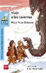 Mary Pope Osborne, Sal Murdocca - Viaje a las cavernas