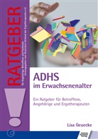 Lisa Geuecke - ADHS im Erwachsenenalter