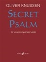 Oliver Knussen - Secret Psalm