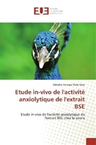 Oddelvy Vanessa Vlady Ravo - Etude in-vivo de l'activité anxiolytique de l'extrait BSE