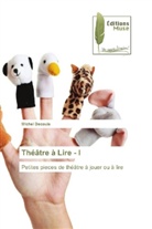 Michel Decouis - Théâtre à Lire - I