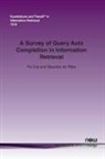Fei Cai, Maarten de Rijke - A Survey of Query Auto Completion in Information Retrieval