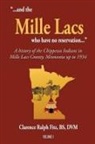 Clarence Ralph Fitz - "...and the Mille Lacs who have no reservation..."
