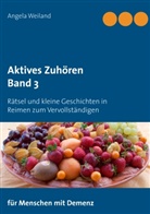 Angela Weiland - Aktives Zuhören