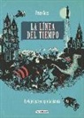 Peter Goes - La línea del tiempo. Un viaje ilustrado por la historia