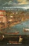Manuel Lomas Cortés - El proceso de expulsión de los moriscos de España, 1609-1614
