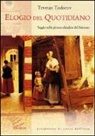 Tzvetan Todorov - Elogio del quotidiano. Saggio sulla pittura olandese del Seicento