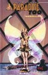 Terry Moore, A. Cerboni - Paradise too. The complete collection