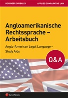 Franz J. Heidinger, Andrea Hubalek - Angloamerikanische Rechtssprache - Arbeitsbuch