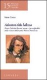 Mario Cimini - Adoratori della bellezza. Dante Gabriel Rossetti poeta e i preraffaelliti nella critica italiana tra Otto e Novecento