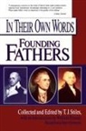 Various, Various&gt;, T. J. Stiles, T. J. (T. J. Stiles) Stiles - In Their Own Words