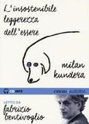 Milan Kundera - L'insosteniblile leggerezza dell'essere (Livre audio) - L'insosteniblile leggerezza dell'essere