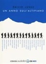 Emilio Lussu - Un anno sulldaltipiano Audioli (Audiolibro)
