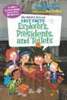 Dan Gutman, Gutman Dan, Jim Paillot, Paillot Jim - My Weird School Fast Facts: Explorers, Presidents, and Toilets