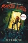 Joe Ballarini, Vivienne To - A Babysitter's Guide to Monster Hunting #1