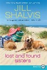 Jill Shalvis - Lost and Found Sisters