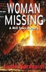 Linda Nordquist - Woman Missing