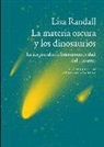 Lisa Randall - La materia oscura y los dinosaurios