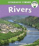 Ruth Thomson - Popcorn: Geography Corner: Rivers