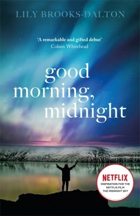 Lily Brooks-Dalton, Brooks-Dalton Lily - Good Morning Midnight