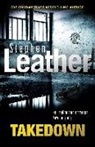 Stephen Leather, Leather Stephen - Takedown
