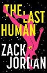 The Last Human Zack Jordan, Zack Jordan - The Last Human