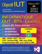Patrice Rey - dut informatique - xml, xpath, xslt et dtd (tome 5)