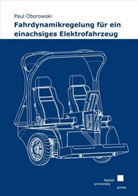 Paul Oborowski - Fahrdynamikregelung für ein einachsiges Elektrofahrzeug