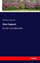 Alfred Von Reumont - Gino Capponi