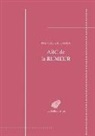 Françoise Reumaux, REMAUX FRANCOISE, Francoise Reumaux, Françoise Reumaux - Abc de la rumeur : message & transmission