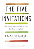 Frank Ostaseski, Ostaseski Frank - The Five Invitations