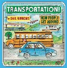 Gail Gibbons - Transportation!
