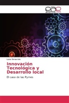 Luisa Benavides - Innovación Tecnológica y Desarrollo local