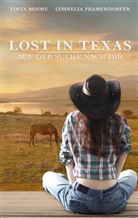 Vinya Moore, Corneli Pramendorfer, Cornelia Pramendorfer - Lost in Texas