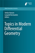 Stefa Haesen, Stefan Haesen, Verstraelen, Verstraelen, Leopold Verstraelen - Topics in Modern Differential Geometry