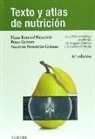 Hans Konrad Biesalski, Peter Grimm, Susanne Nowitzki-Grimm - Texto y atlas de nutrición