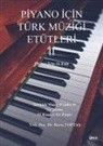 Baris Toptas - Piyano Icin Türk Müzigi Etütleri II