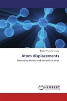 Ibrahin Piñera Hernández - Atom displacements