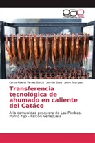 Rodri, Jaime Rodriguez, Jennife Sosa, Jennifer Sosa, Carlos Albert Veroes Garcia, Carlos Alberto Veroes Garcia - Transferencia tecnológica de ahumado en caliente del Catáco