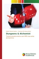Robert Patrick Santos, Francisco Pio Souza Antas - Dungeons & Alchemist
