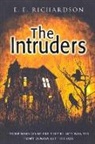 E E Richardson, E. E. Richardson - The Intruders
