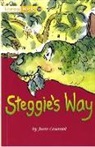 June Counsel, June Counsel - Literacy World Fiction Stage 1 Steggie's Way