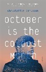 Christoffer Carlsson - October Is the Coldest Month