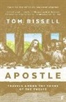 Tom Bissell - Apostle