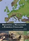 Marco Apollonio, Rory Putman, Marco Apollonio, Rory Putman - Behaviour and Management of European Ungulates