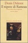 Denis Diderot, A. Beretta Anguissola - Il nipote di Rameau. Testo francese a fronte