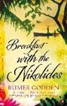 Rumer Godden - Breakfast with the Nikolides